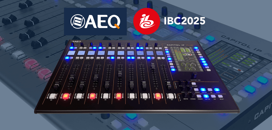 AEQ PREPARES FOR IBC 2025: ESTABLISHED PRODUCTS, NEW EXPECTATIONS, AND AN EVENT THAT PROMISES GREAT THINGS